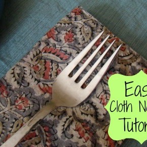 Easy Cloth Napkin Tutorial