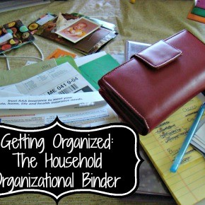 Getting Organized :: Household Organizational Binder