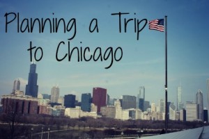 Planning a Trip to Chicago