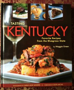 Tasting Kentucky Favorite Recipes from the Bluegrass State