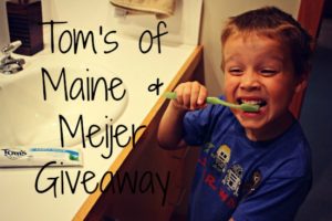 Tom's of Maine & Meijer Giveaway