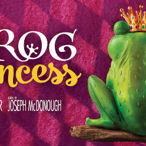 The Frog Princess at Ensemble Theatre Cincinnati